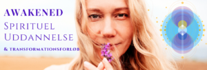 Awakened - spirituel uddannelse